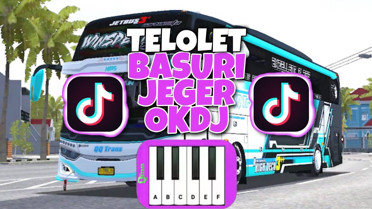BASURI REMIX JEGER MODUL OKDJ | BUS WINSPECTOR QQ TRANS 
