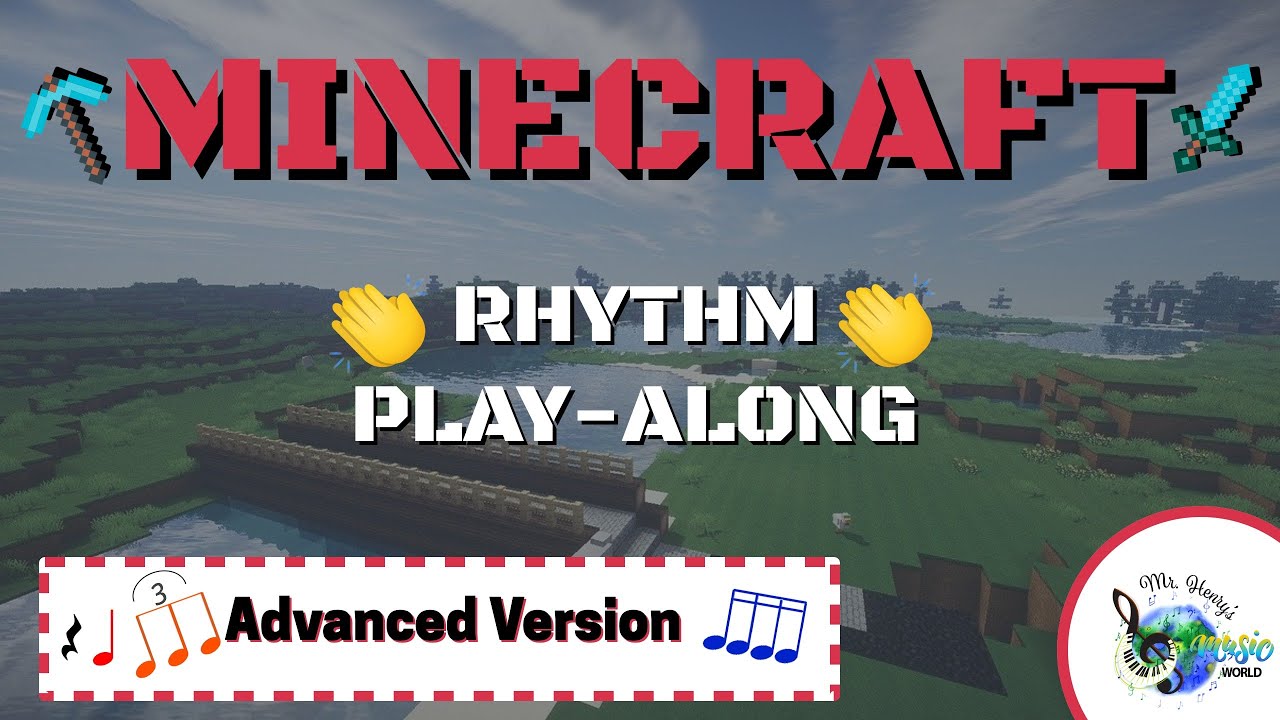Rhythm Clap Along: Advanced [Minecraft Theme]