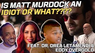 Is Matt Murdock An Idiot Or What? (Born Again S02 Review Feat. Dr. Drea Letamendi & Eddy Overgold)