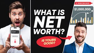 What is NET WORTH and how is it calculated