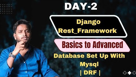Database Set up with Mysql | Django Rest_Framework | DRF |