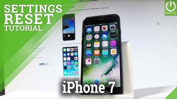 APPLE iPhone 7 RESET LOCATION & PRIVACY SETTINGS