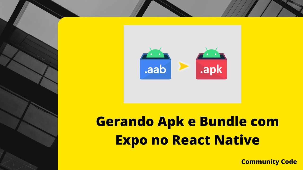 Como gerar Apk e Bundle no React Native usando Expo - YouTube