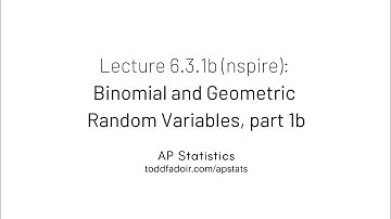 AP Statistics Lecture 6.3.1b (nspire): Binomial and Geometric Random Variables, part 1b