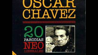 Video thumbnail of "Oscar Chavez - Esto esta cada vez mas feo"
