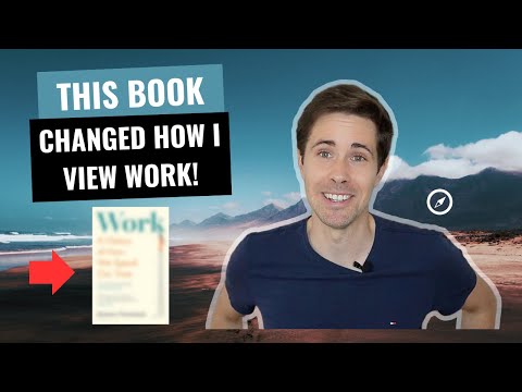 The Book That Changed How I View Work (Work, by James Suzman)