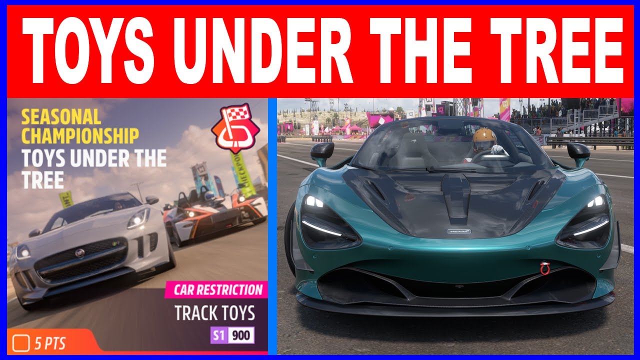 Forza Horizon 5 TOYS UNDER THE TREE Seasonal Championship - Car Restriction Truck Toys S1-900