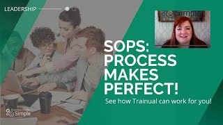 SOP: Process Makes Perfect