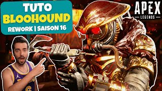 GUIDE & TUTO BLOODHOUND | Comment bien jouer Blooodhound après son rework | Apex Legends Saison 16