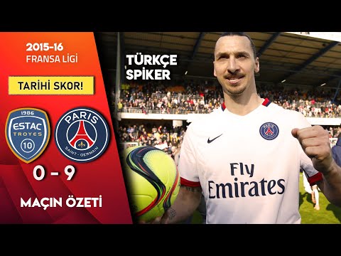 Troyes 0-9 PSG | 2016 Fransa Ligi | Türkçe Spiker