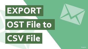 Best OST to CSV Converter – Export Outlook OST file to CSV