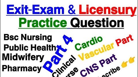 𝗣𝗔𝗥𝗧 𝟰  𝗘𝗫𝗜𝗧-𝗘𝗫𝗔𝗠 𝗔𝗡𝗗 𝗟𝗜𝗖𝗘𝗡𝗦𝗨𝗥𝗬 𝗣𝗥𝗔𝗖𝗧𝗜𝗖𝗘 𝗤𝗨𝗘𝗦𝗧𝗜𝗢𝗡