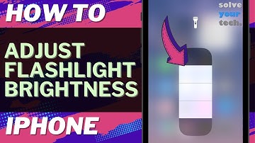 iOS 17: How to Adjust Flashlight Brightness on iPhone