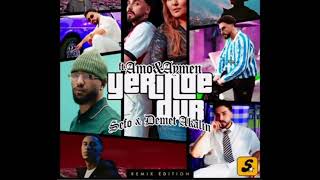 Yeride Dur Remix Amour & Aymen