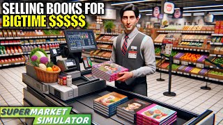 Got over $30,000 Today | Supermarket Simulator Gameplay | Part 30