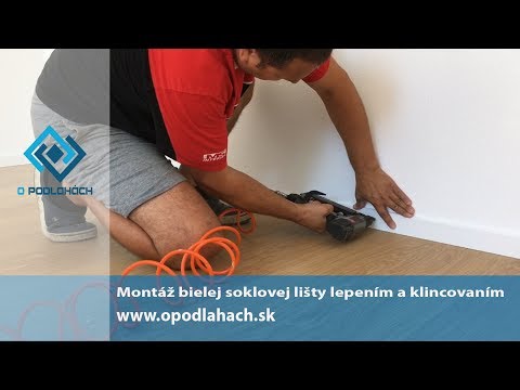 Video: Inštalácia Plastovej Soklovej Lišty Alebo Inštalácia Plastovej Soklovej Lišty