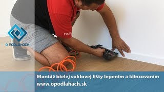 Assembly of a white skirting board by gluing and nailing | opodlahach.sk -  YouTube