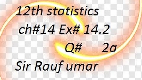 q2a ex14.2 ch14 ics statistics part2 simple linear and regression,correlation