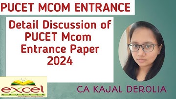 PUCET M.com Entrance 2024 | Answer Key of PUCET M.com Entrance 2024 | PU-CET PG | CA Kajal Derolia