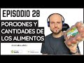 28.🎙PORCIONES Y CANTIDADES para hablar de los alimentos 🥝🌽🥪