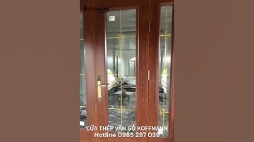 CỬA THÉP VÂN GỖ KOFFMANN - MẪU CỬA CÁNH KÍNH NAN ĐỒNG