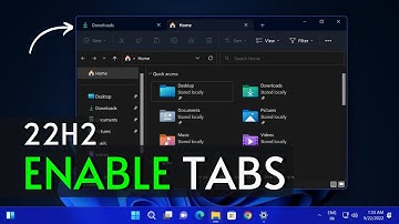 Windows 11 22H2 File Explorer Tabs (ENABLE) | Not Showing | Missing