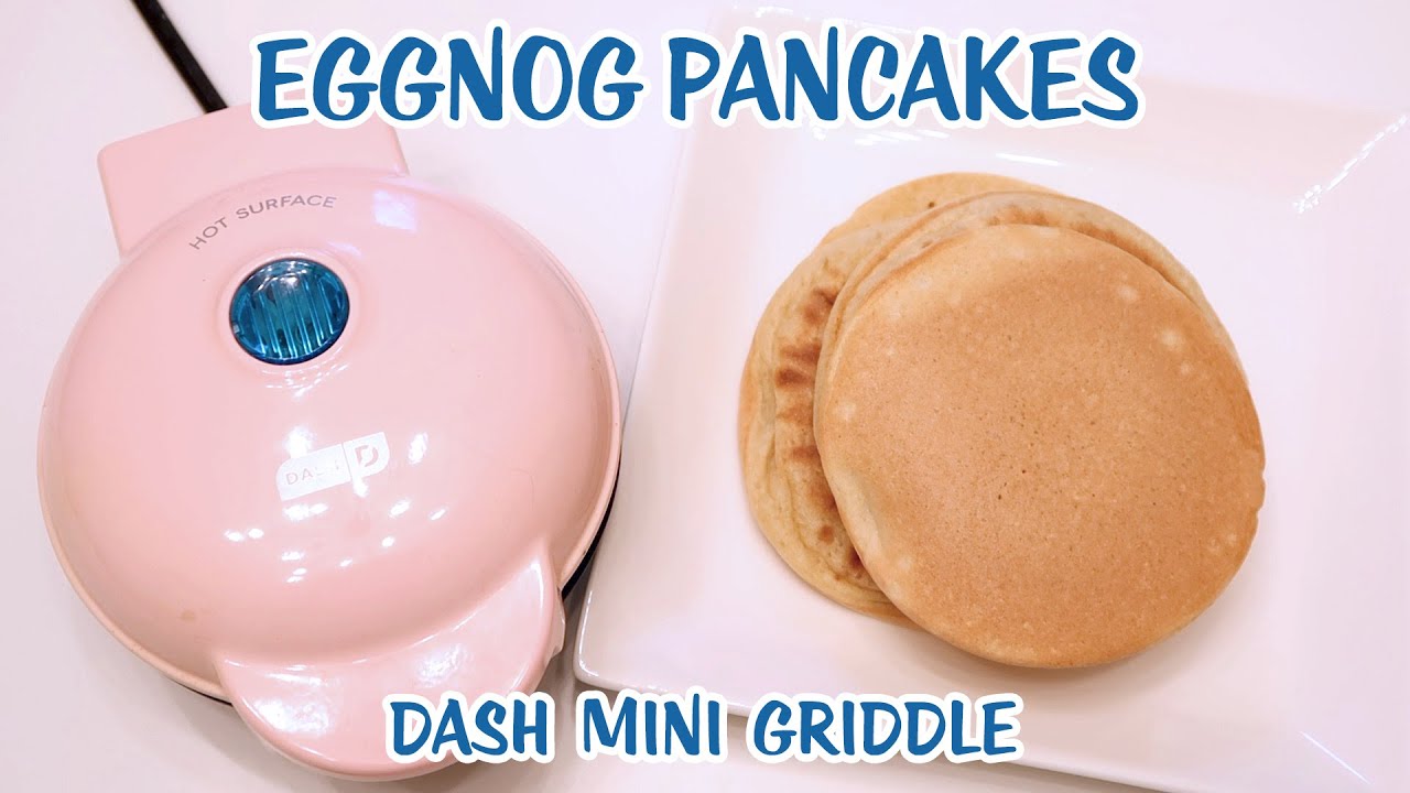 Dash Mini Griddle: Eggnog Pancakes + Strawberry Verbena Spread