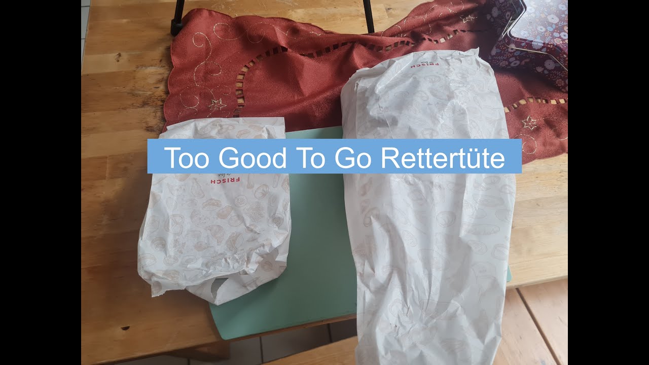 Rettertüte Too Good To Go / diesmal viel Süßkram