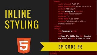 HTML Tutorial 2018 - Ep. 8 - Inline Styling in HTML