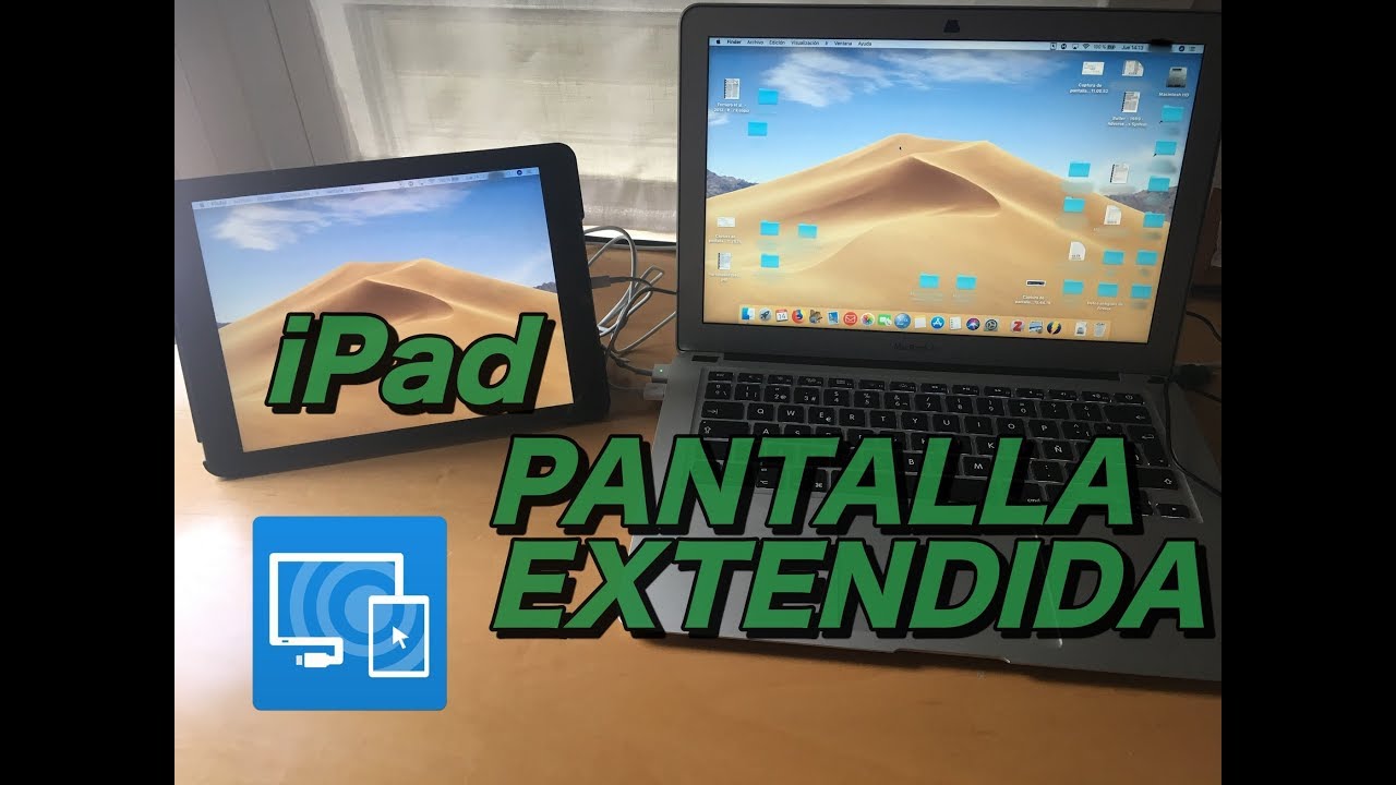 Update New Utilizar iPad como segunda pantalla gratis (pantalla extendida)