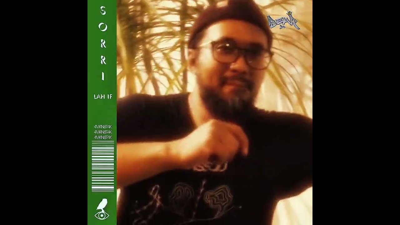 BEARBOI -  SORRi LAH IF (VIZUAL SHJ)