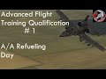 DCS - A10c - Advanced Flight Training Qualification - 01 - Air to Air Refueling Day