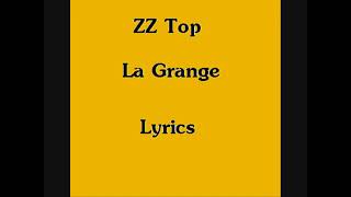 La Grange [Lyrics] - ZZ Top
