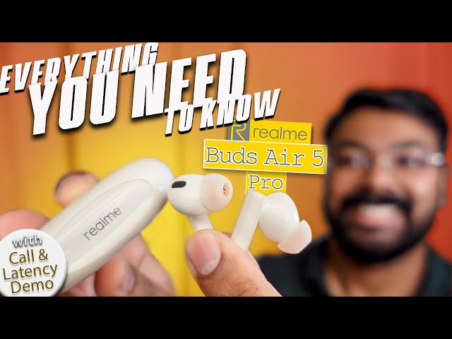 Realme Buds Air 5 Review: Hits the right notes, realme buds air 5 pro 