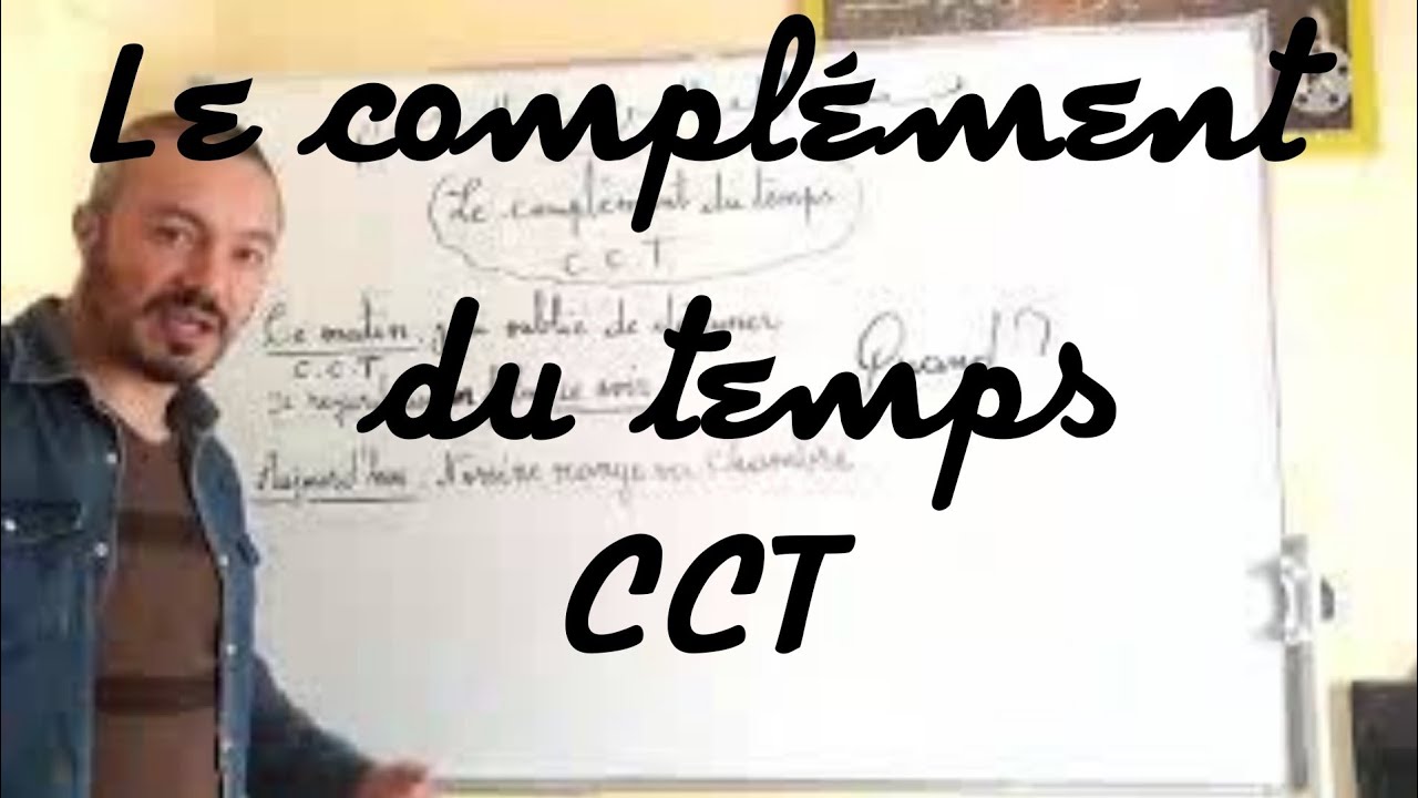 Le complément de temps, CCL