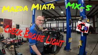 2007 Mazda Miata Check Engine Light On.
