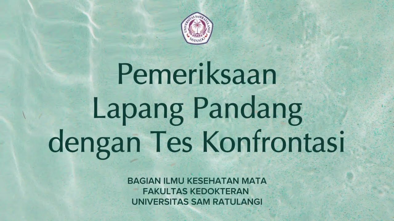 Pemeriksaan Lapang Pandang dengan Tes Konfrontasi