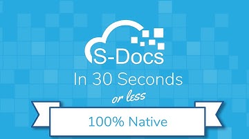 What Are 100% Native Salesforce Apps? | S-Docs in 30 Seconds