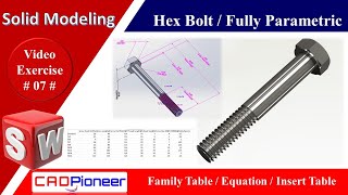 SolidWorks exercise/ Fully Parametric Screw/ learn how to create your own screw family