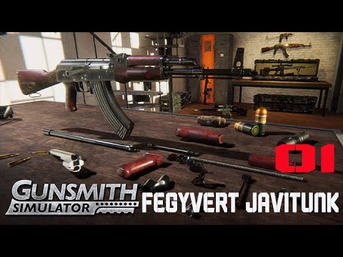 Fegyvert fogok javítani - GUNSMITH SIMULATOR 01