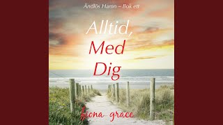 Chapter 112 - Alltid, Med Dig (Ändlös Hamn - Bok ett)