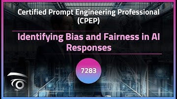 Identifying Bias and Fairness in AI Responses | Exclusive Lesson