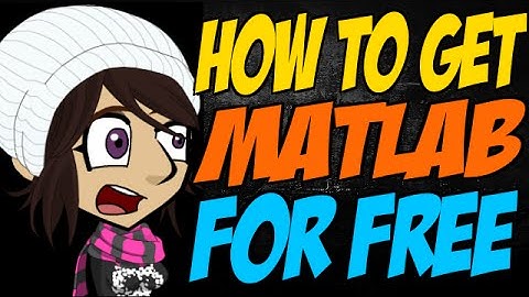 How to Get MATLAB for Free