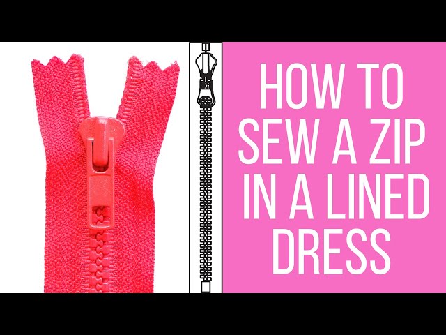 Sewing How To : Sew a zip to a lined dress | zip tutorial sewing