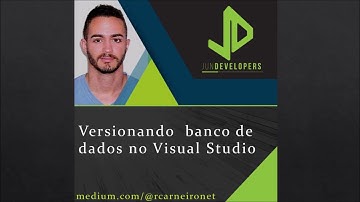Versionando banco de dados com Visual Studio / Versioning database with Visual Studio