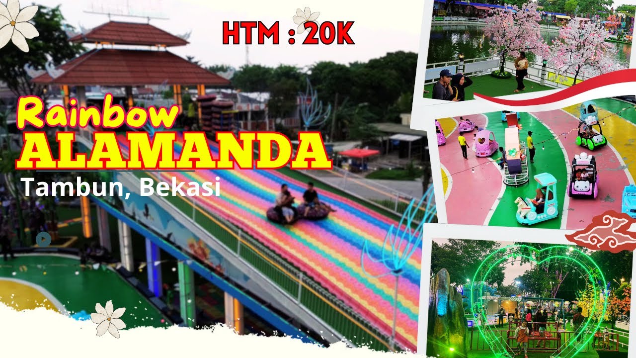 Rainbow Alamanda terbaru 2024 Tambun, Bekasi || Wisata Murah di Bekasi