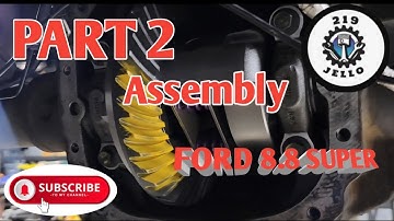 PART 2 FORD 8.8 SUPER FINAL ASSEMBLY