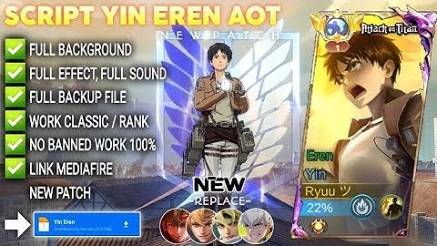 Script Skin Yin AOT Attack On Titan - Eren No Password | Full Effect Voice | Patch Terbaru