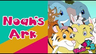 Noah S Ark Animated Bible Songs For Children Two By 2 Youtube