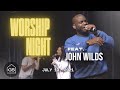 Worship & Prayer Night | John Wilds | G5 Church